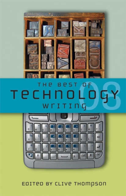 The Best of Technology Writing, Paperback / softback Book