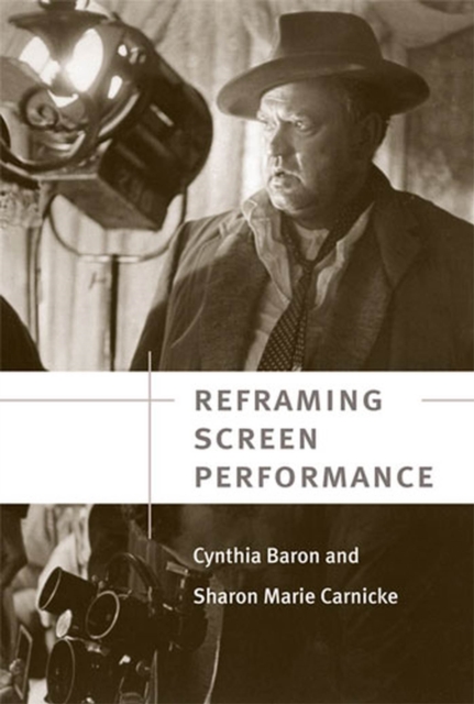 Reframing Screen Performance, Paperback / softback Book