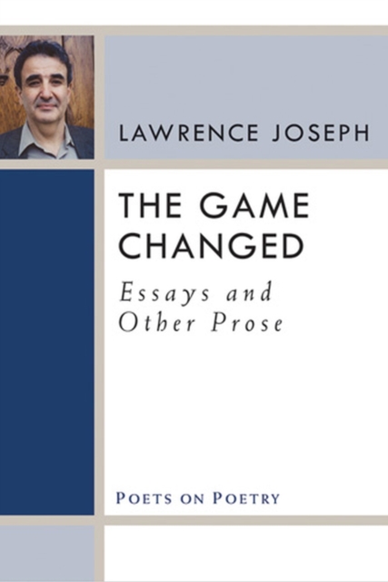 The Game Changed : Essays and Other Prose, Paperback / softback Book