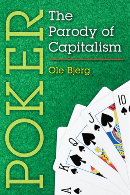 Poker : The Parody of Capitalism, Paperback / softback Book
