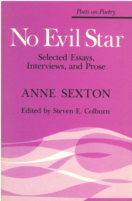 No Evil Star : Selected Essays, Interviews, and Prose, Paperback / softback Book