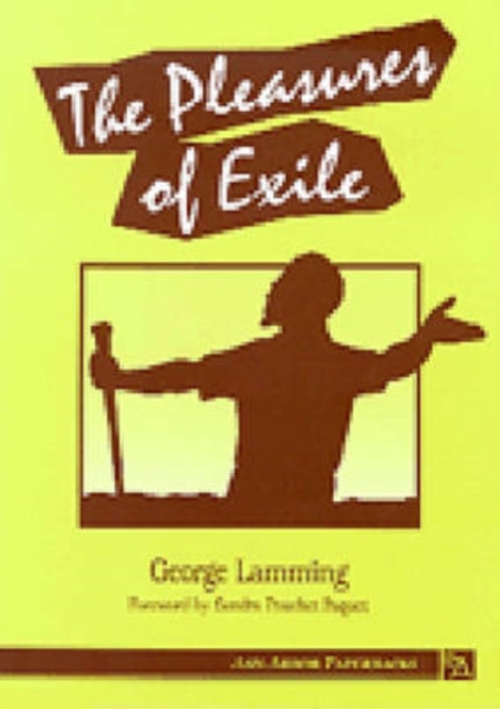 The Pleasures of Exile, Paperback / softback Book