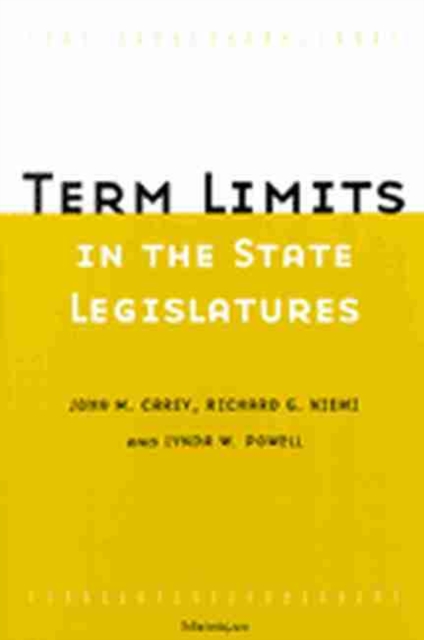 Term Limits in State Legislatures, Paperback / softback Book