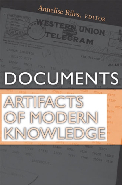 Documents : Artifacts of Modern Knowledge, Paperback / softback Book