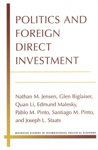 Politics and Foreign Direct Investment, Hardback Book