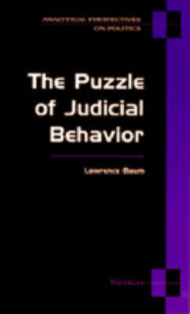 The Puzzle of Judicial Behavior, Paperback / softback Book