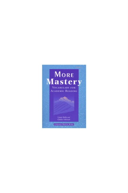 More Mastery : Vocabulary for Academic Reading Teacher's Manual, Paperback Book