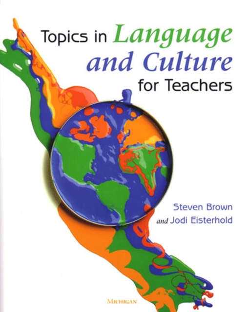 Topics in Language and Culture for Teachers, Paperback / softback Book