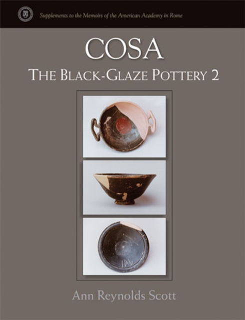 Cosa : The Black-Glaze Pottery 2, Hardback Book