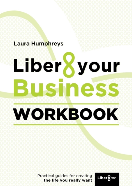 Liber8 Your Business Workbook, Paperback / softback Book