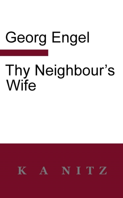 Thy Neighbour's Wife, Paperback / softback Book