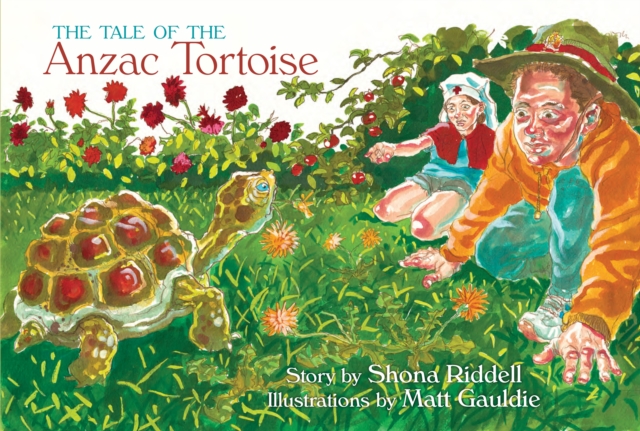 The Tale of the ANZAC Tortoise, Paperback / softback Book