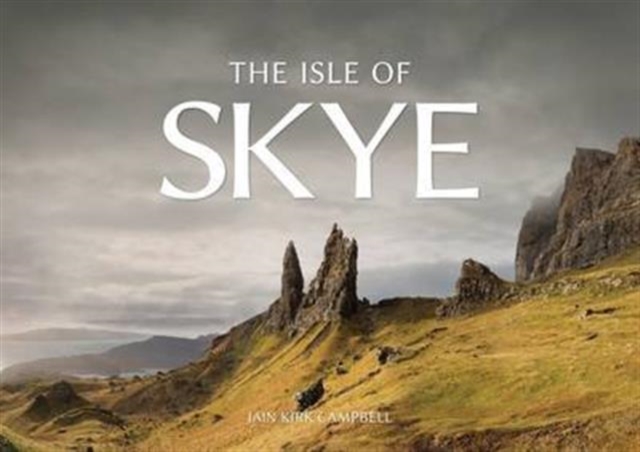 The Isle of Skye, Paperback / softback Book