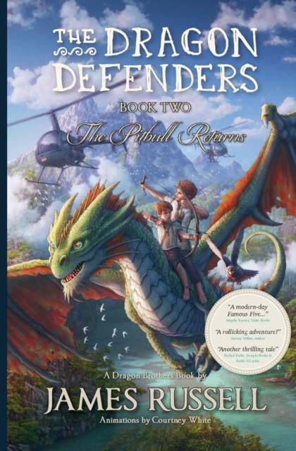 The Dragon Defenders - Book Two : The Pitbull Returns, Paperback / softback Book