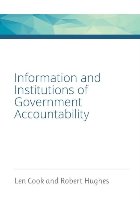 Information and Institutions of Government Accountability, Paperback / softback Book