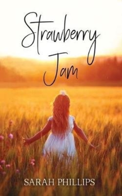 Strawberry Jam, Paperback / softback Book