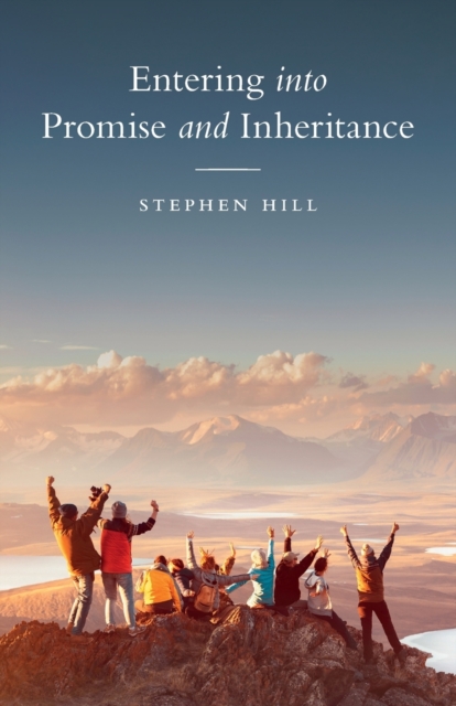 Entering into Promise and Inheritance, Paperback / softback Book
