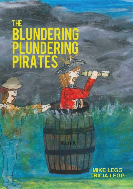The Blundering Plundering Pirates, Paperback / softback Book