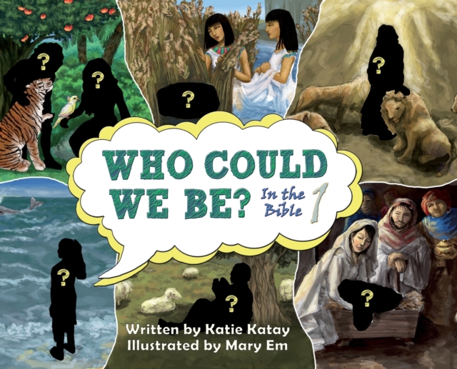 Who Could We Be in the Bible : Volume 1, Hardback Book