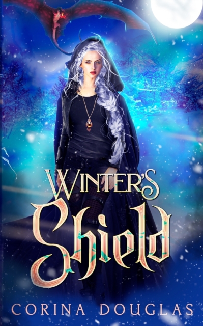 Winter's Shield : (Daughter of Winter, Book 3), Paperback / softback Book