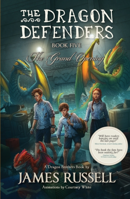 The Dragon Defenders - Book Five : The Grand Opening, Paperback / softback Book