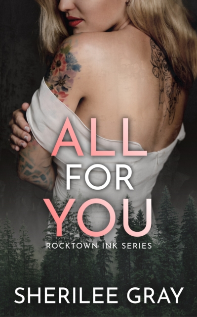 All For You (Rocktown Ink #5), EPUB eBook