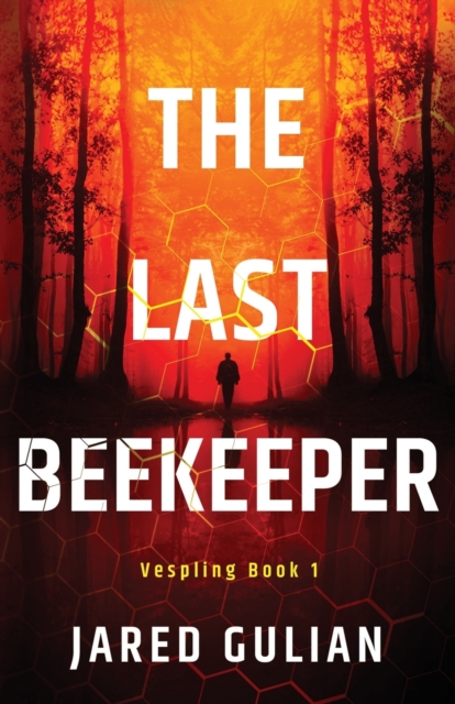 The Last Beekeeper : Vespling Book 1, Paperback / softback Book