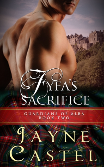 Fyfa's Sacrifice : A Medieval Scottish Romance, Paperback / softback Book