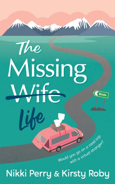 The Missing Wife Life, Paperback / softback Book