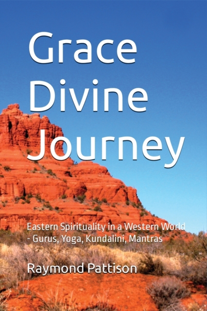 Grace Divine Journey, Paperback / softback Book