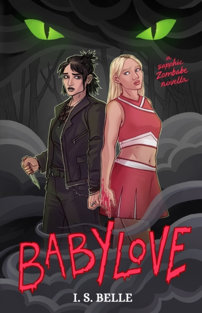 Babylove : a dark sapphic romance novella (BABYLOVE #1), Paperback / softback Book