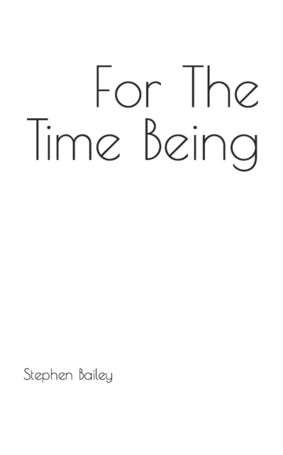 For The Time Being, Paperback / softback Book