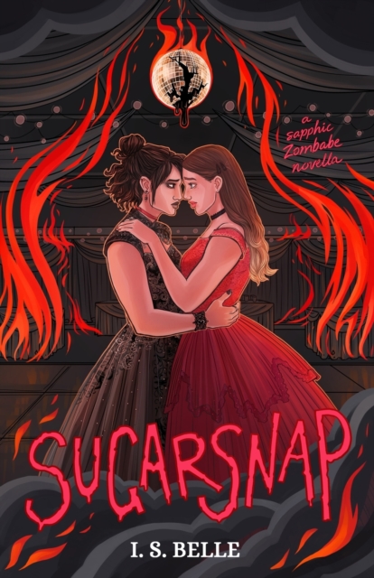 Sugarsnap : a dark sapphic romance novella (BABYLOVE #2), Paperback / softback Book