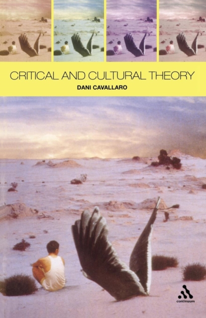 Critical and Cultural Theory, Paperback / softback Book