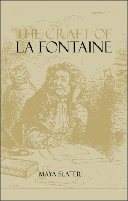 The Craft of La Fontaine, Hardback Book