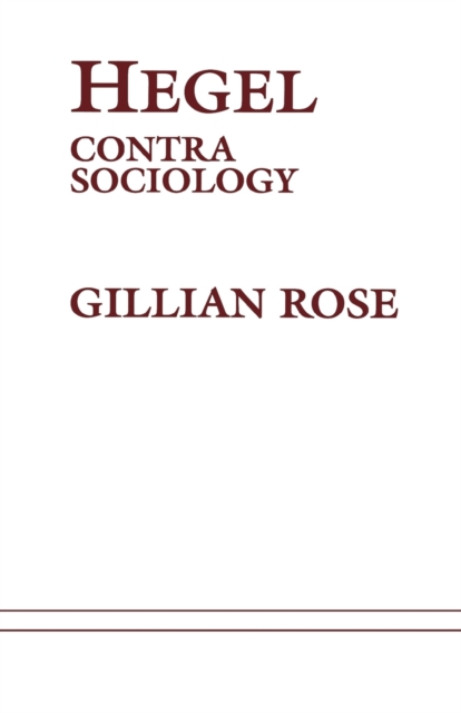 Hegel Contra Sociology, Paperback / softback Book
