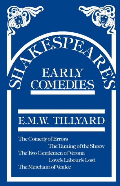 Shakespeare's Early Comedies, PDF Book
