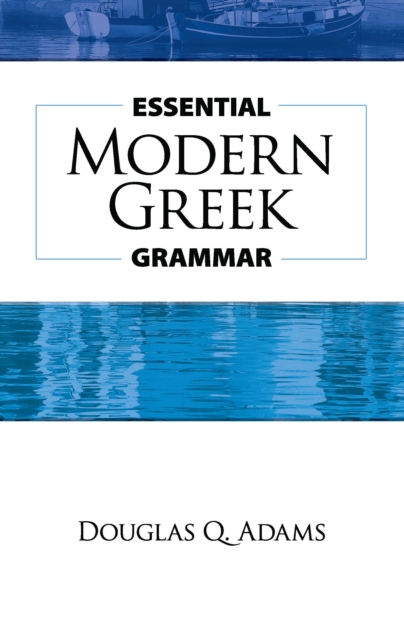 Essential Modern Greek Grammar, EPUB eBook