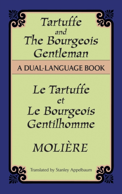 Tartuffe and the Bourgeois Gentleman : A Dual-Language Book, EPUB eBook