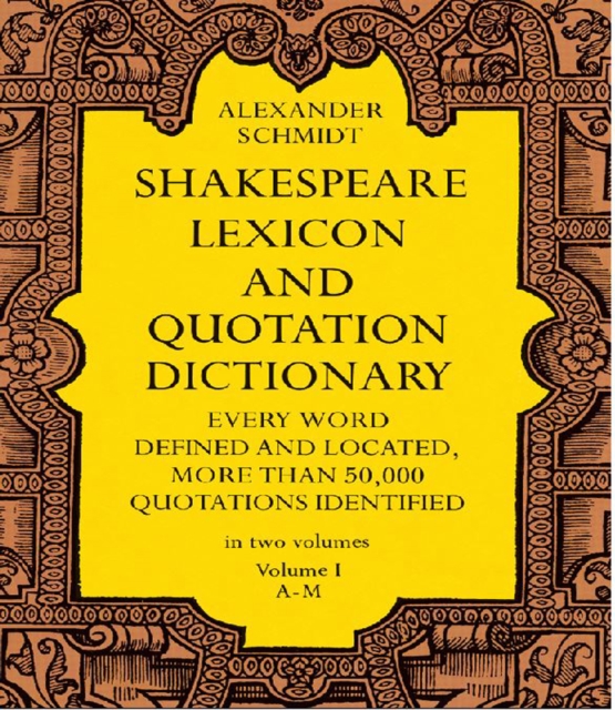 Shakespeare Lexicon and Quotation Dictionary, Vol. 1, EPUB eBook