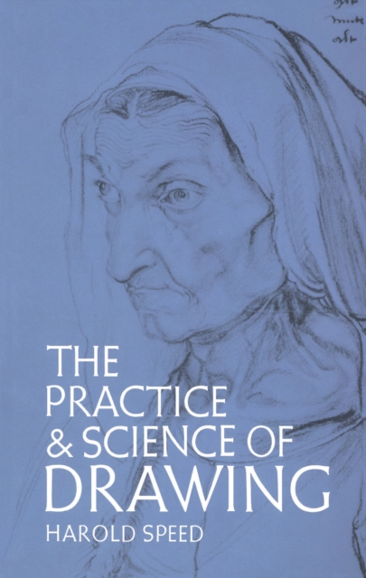 The Practice and Science of Drawing, EPUB eBook
