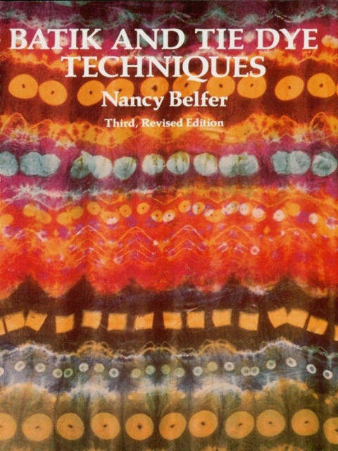 Batik and Tie Dye Techniques, EPUB eBook