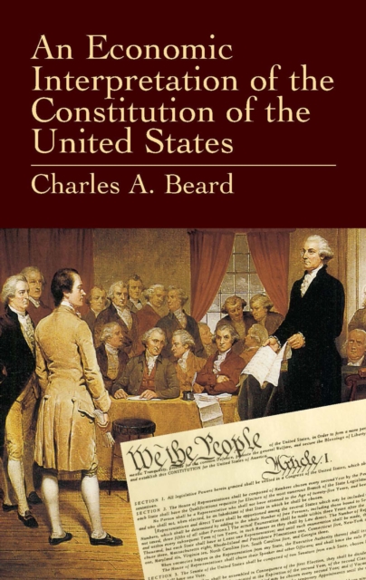 An Economic Interpretation of the Constitution of the United States, EPUB eBook