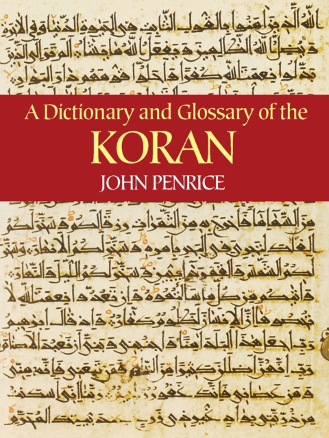 A Dictionary and Glossary of the Koran, EPUB eBook