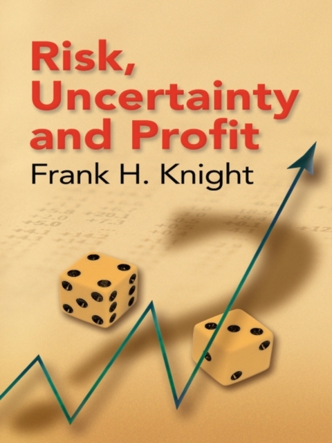 Risk, Uncertainty and Profit, EPUB eBook