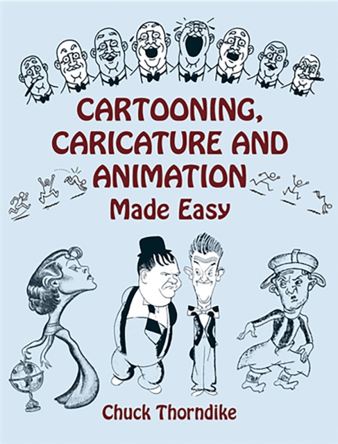 Cartooning, Caricature and Animation Made Easy, EPUB eBook