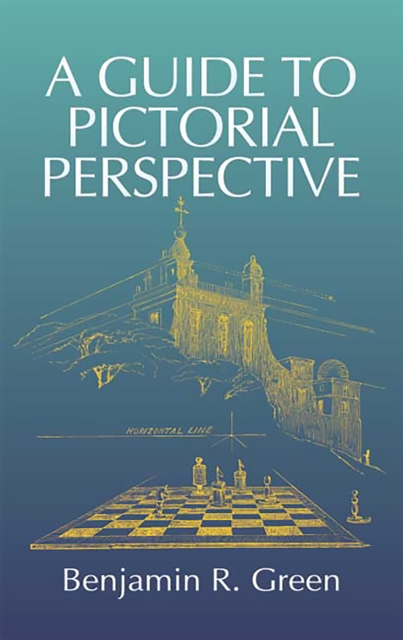 A Guide to Pictorial Perspective, EPUB eBook