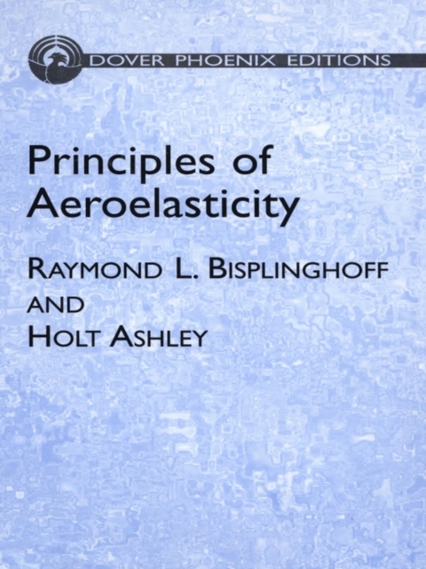 Principles of Aeroelasticity, EPUB eBook