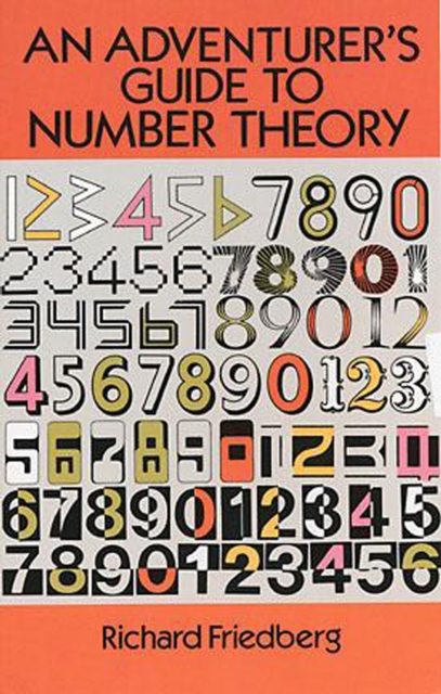 An Adventurer's Guide to Number Theory, EPUB eBook