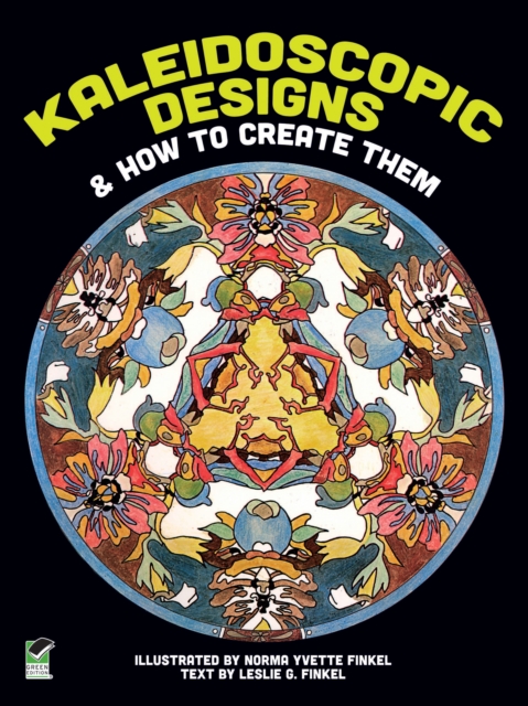 Kaleidoscopic Designs and How to Create Them, EPUB eBook